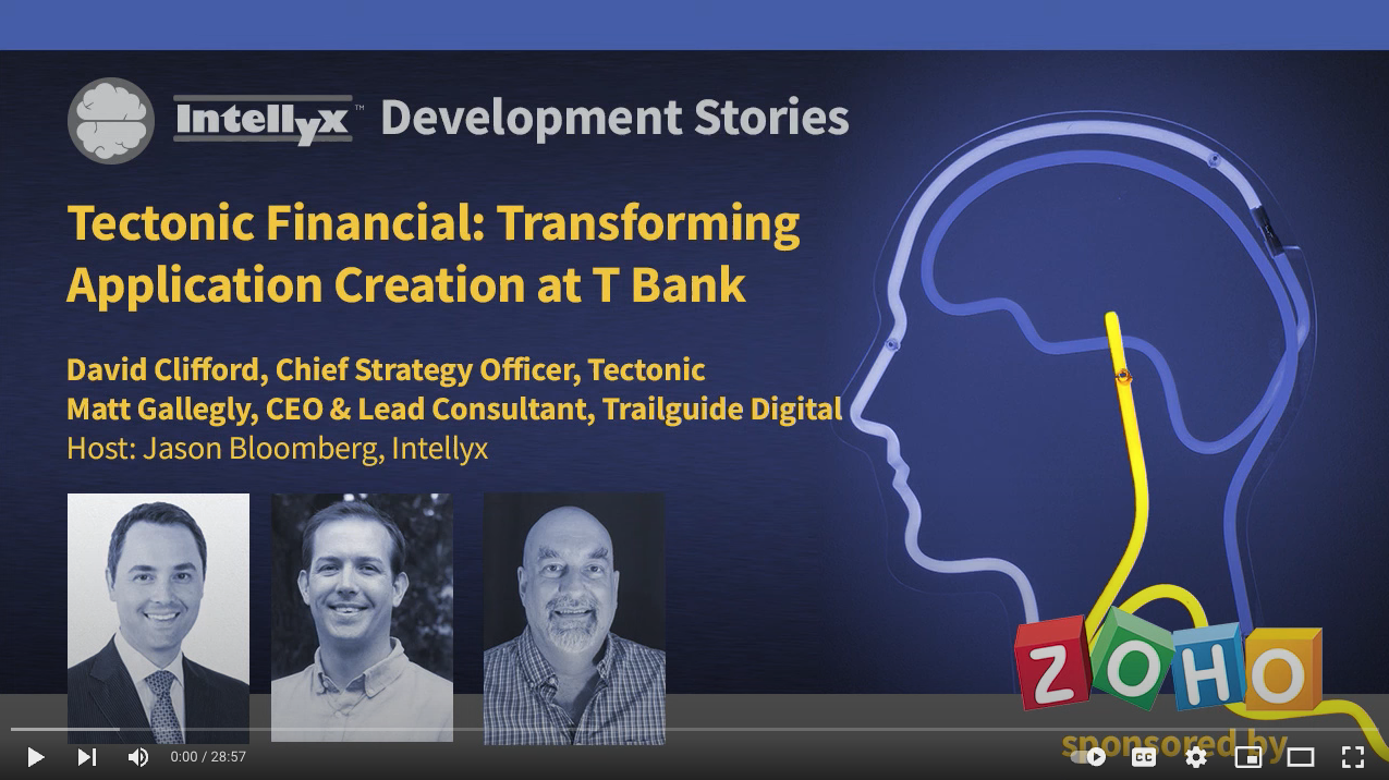 Intellyx Interview: A Conversation with Trailguide CEO Matt Gallegly and Tectonic Financial's Chief Strategy Officer, Dave Clifford